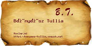 Bányász Tullia névjegykártya